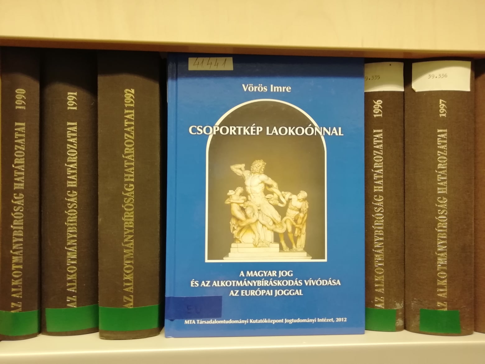Csoportkép Laokoónnal – a magyar jog és az alkotmánybíráskodás vívódása az európai joggal